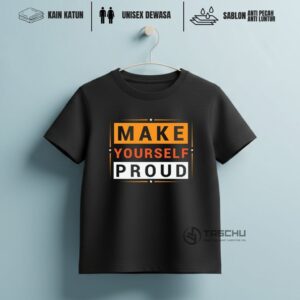 Make Yourself Proud