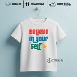 Believe In Yours